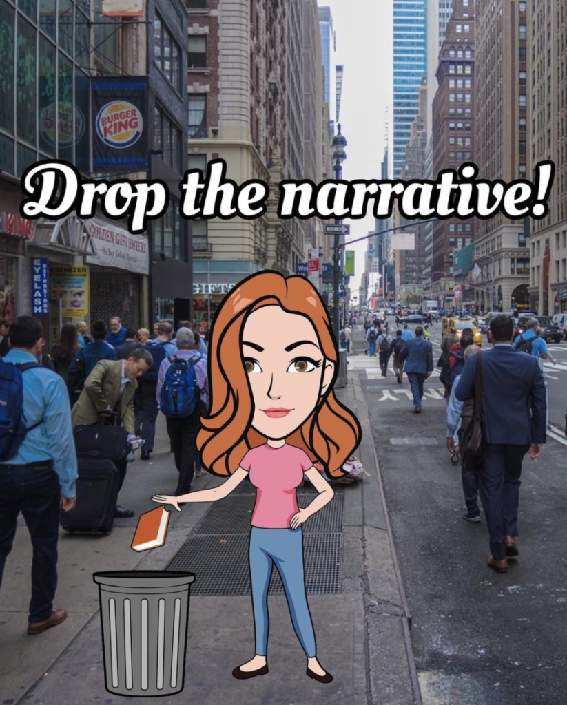 drop the narrative