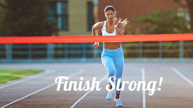 Finish Strong